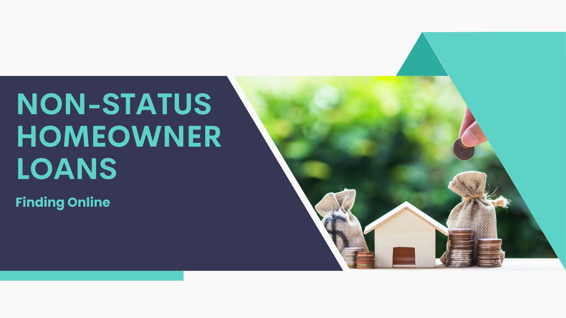 Finding Non-Status Homeowner Loans Online