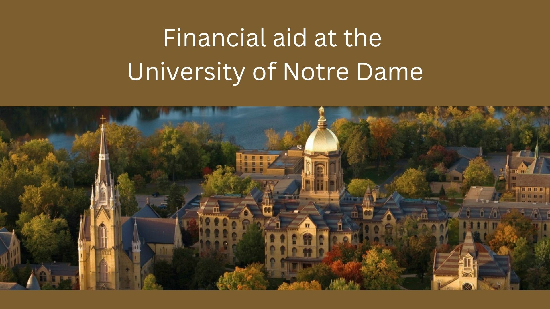 financial aid at the University of Notre Dame