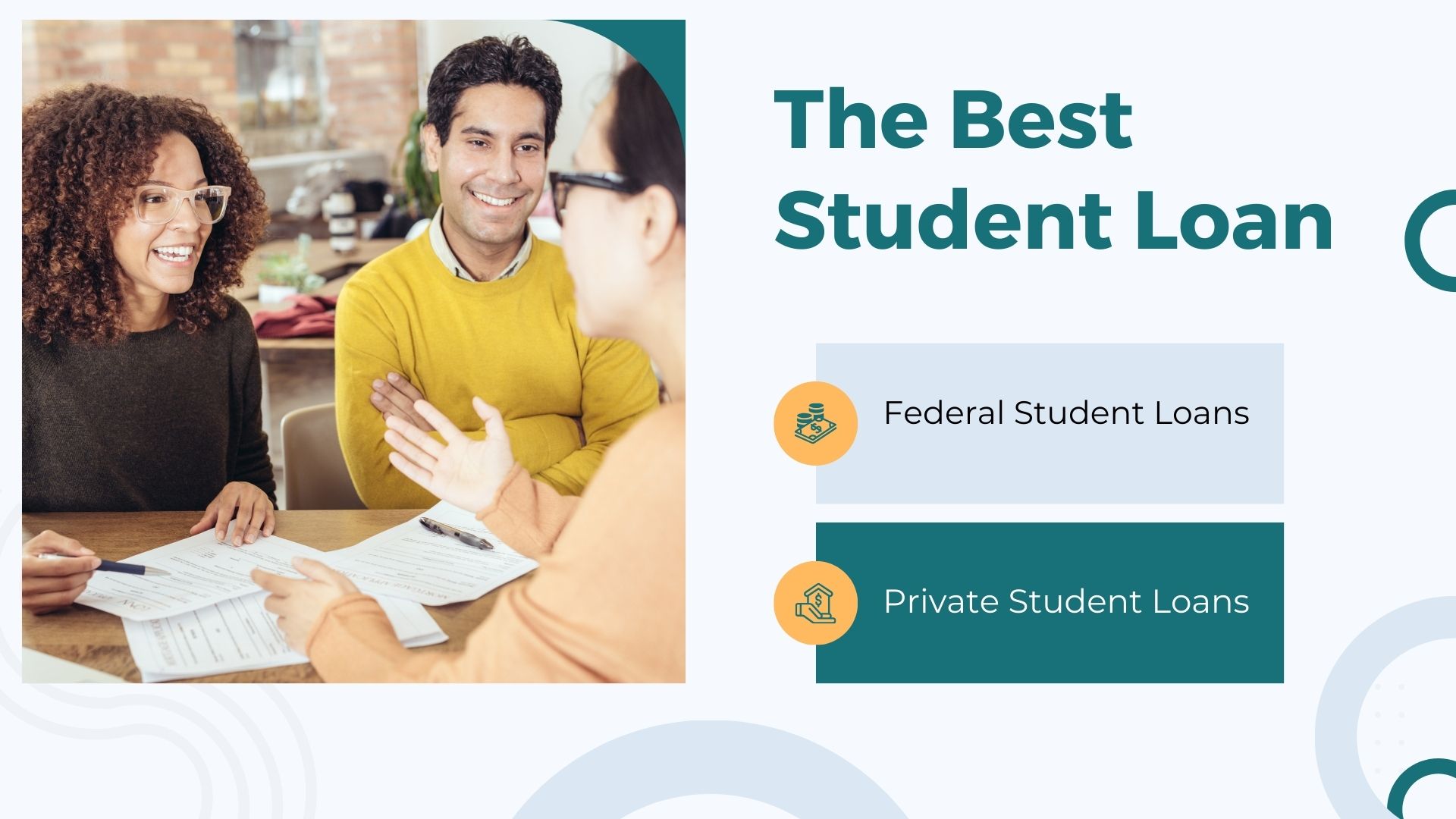 The Best Student Loan for You