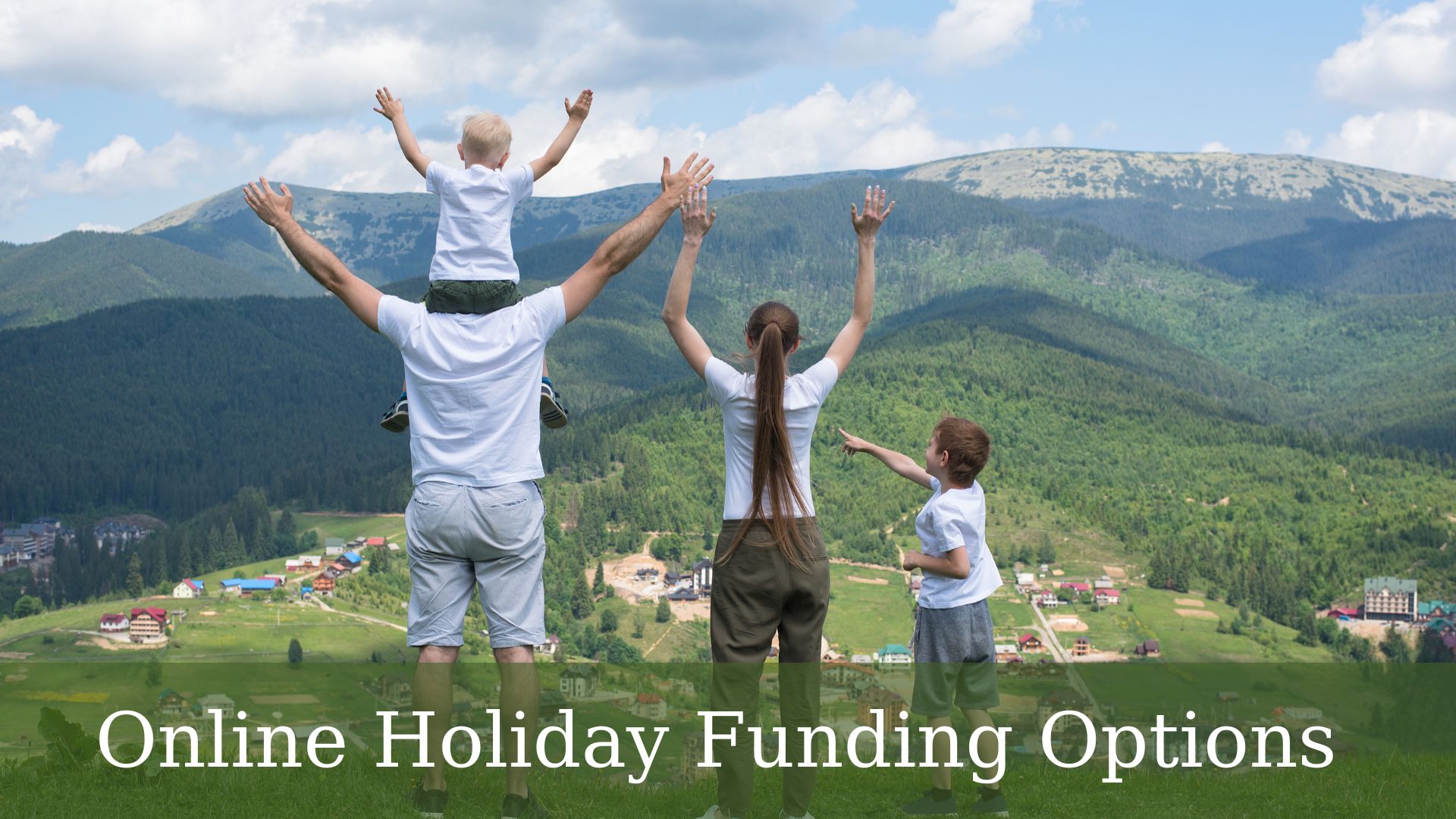 Online Holiday Funding Options