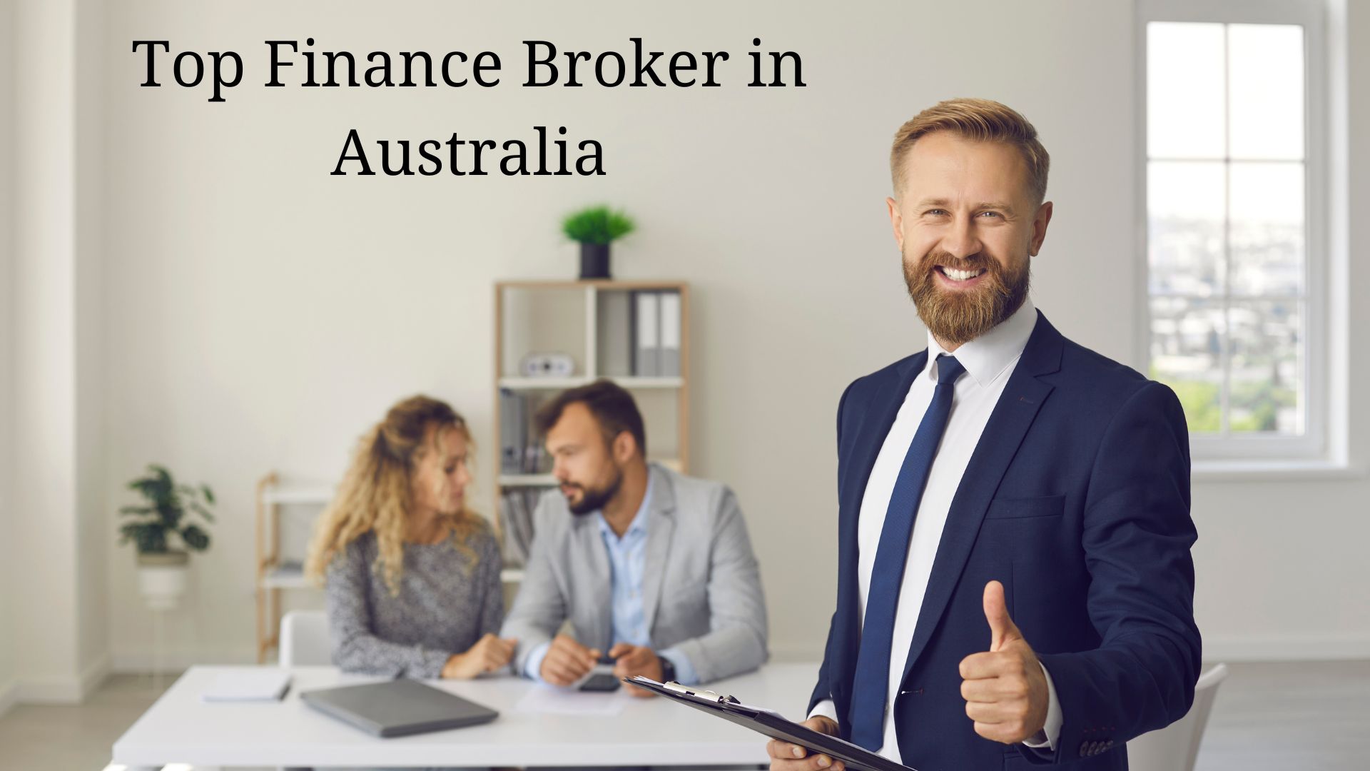 Top Finance Broker in Australia